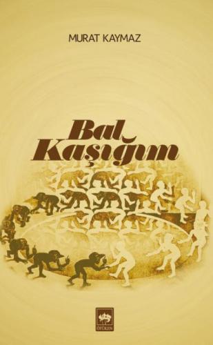 Bal Kaşığım  Frontansicht 1