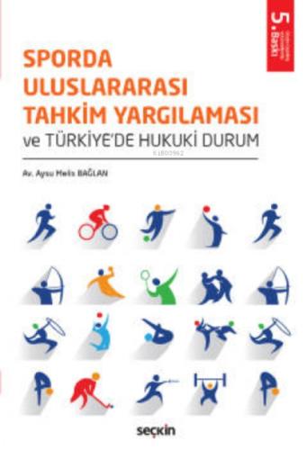 Sporda Uluslararası Tahkim Yargılaması ve Türkiye'de Hukuki Durum  Frontansicht 1