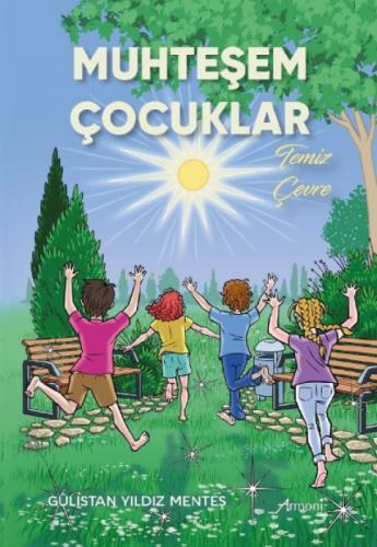 Muhteşem Çocuklar - Temiz Çevre  Frontansicht 1