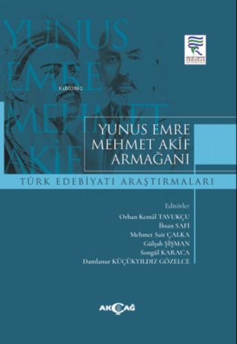 Yunus Emre Mehmet Akif Armağanı Türk Edebiyatı Araştırmaları  Frontansicht 1