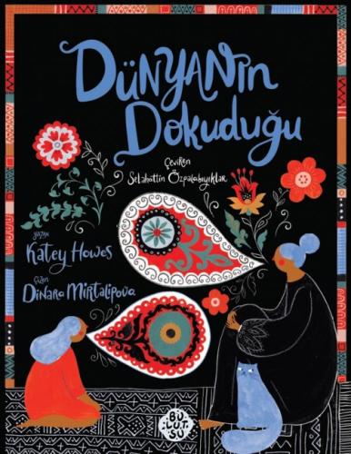 Dünyanın Dokuduğu (Ciltli)  Frontansicht 1