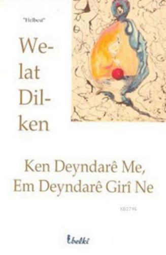 Ken Deyndare Me, Em Deyndare Giri Ne  Frontansicht 1