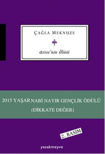 Azize'nin Ölüsü  Frontansicht 1