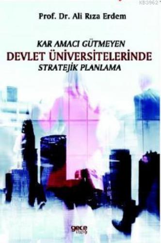 Kar Amacı Gütmeyen Devlet Üniversitelerinde Stratejik Planlama  Frontansicht 1