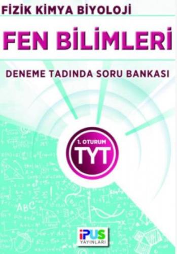 TYT Fen Bilimleri (Fizik-Kimya-Biyoloji) Deneme Tadında Soru Bankası  Frontansicht 1