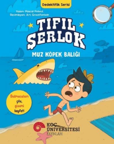 Tıfıl Şerlok Ş Muz Köpek Balığı ;Dedektiflik Serisi  Frontansicht 1