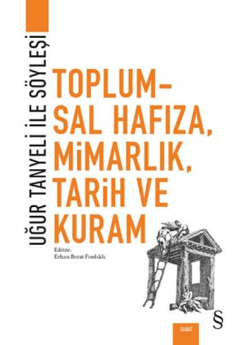 Toplumsal Hafıza, Mimarlık, Tarih ve Kuram  Frontansicht 1