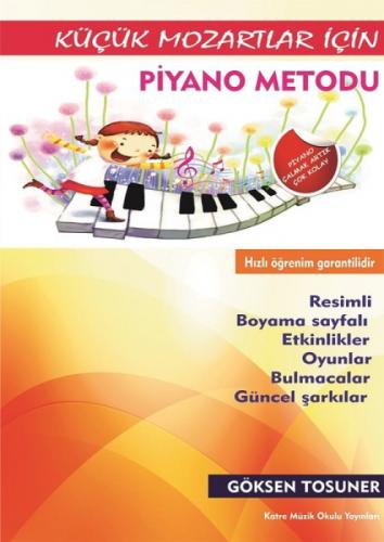 Küçük Mozartlar İçin Piyano Metodu  Frontansicht 1