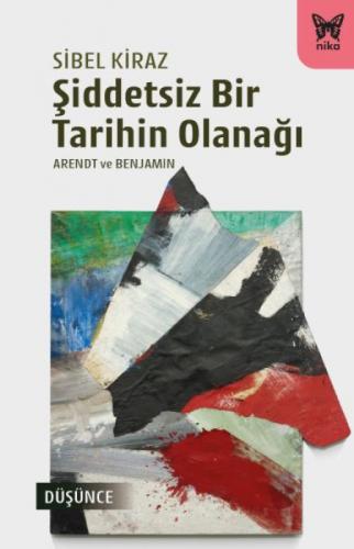 Şiddetsiz Bir Tarihin Olanağı  Frontansicht 1
