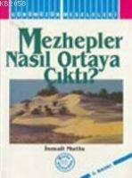 Mezhepler Nasıl Ortaya Çıktı? (Fıkhi Mezhepler)  Frontansicht 1