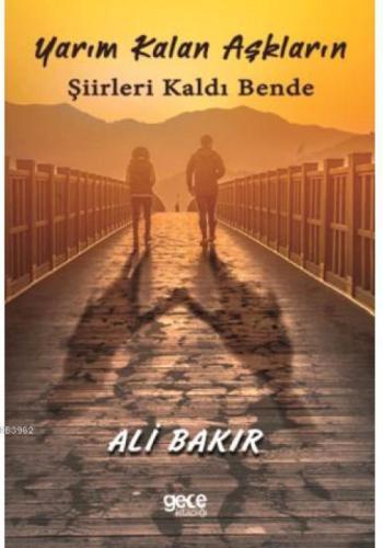 Yarım Kalan Aşkların Şiirleri Kaldı Bende  Frontansicht 1