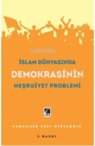 İslam Dünyasında Demokrasinin Meşruiyet Problemi  Frontansicht 1