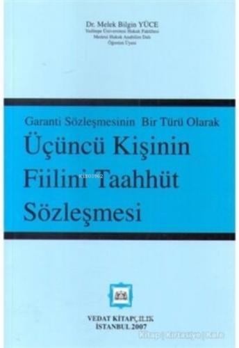 Garanti Sözleşmesinin Bir Türü Olarak Üçüncü Kişinin Taahhüt Sözleşmesi  Frontansicht 1