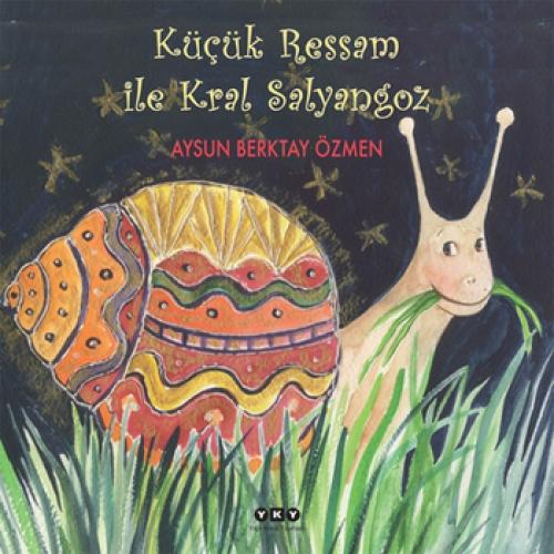 Küçük Ressam ile Kral Salyangoz  Frontansicht 1