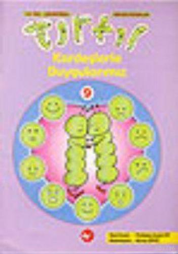 Tırtıl Kardeşlerle Duygularımız 9  Frontansicht 1