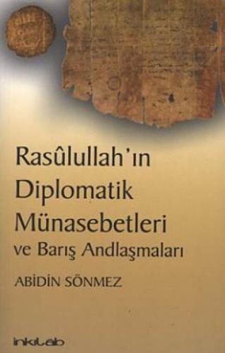 Rasulullah'ın Diplomatik Münasebetleri ve Barış Andlaşmaları  Frontansicht 1