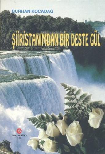 Şiiristanımdan Bir Deste Gül  Frontansicht 1