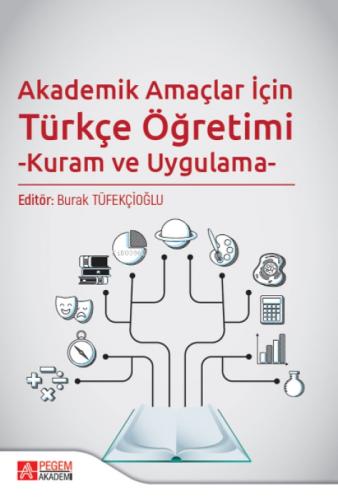 Akademik Amaçlar İçin Türkçe Öğretimi - Kuram ve Uygulama  Frontansicht 1