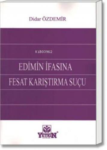 Edimin İfasına Fesat Karıştırma Suçu  Frontansicht 1