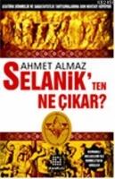Selanikten Ne Çıkar?  Frontansicht 1