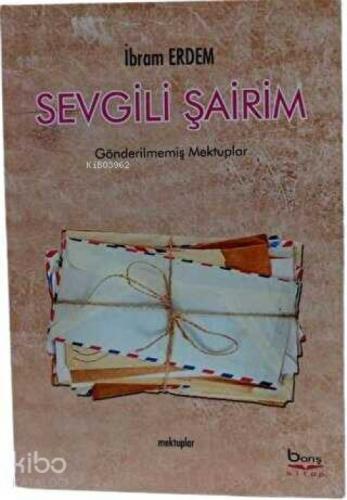 Sevgili Şairim - Gönderilmemiş Mektuplar  Frontansicht 1