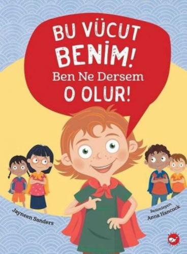 Bu Vücut Benim! Ben Ne Dersem O Olur!  Frontansicht 1