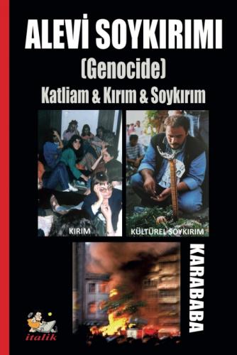 Alevi Soykırımı (Genocide)  Frontansicht 1