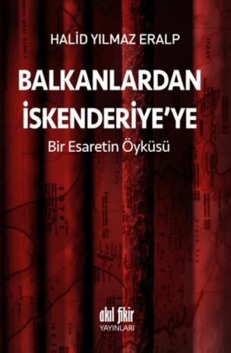 Balkanlardan İskenderiye'ye  Frontansicht 1