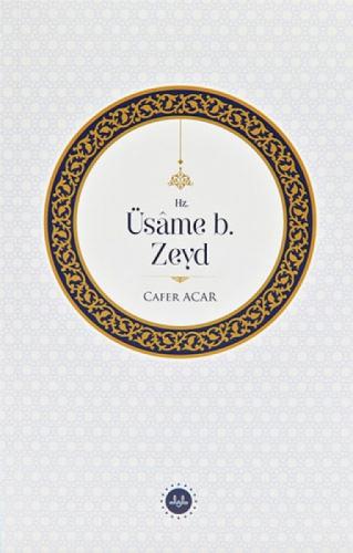 Hz. Üsame b. Zeyd  Frontansicht 1