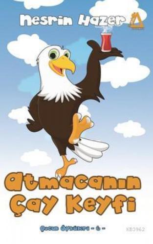 Atmacanın Çay Keyfi - Çocuk Öyküleri 6  Frontansicht 1
