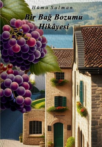 Bir Bağ Bozumu Hikayesi  Frontansicht 1