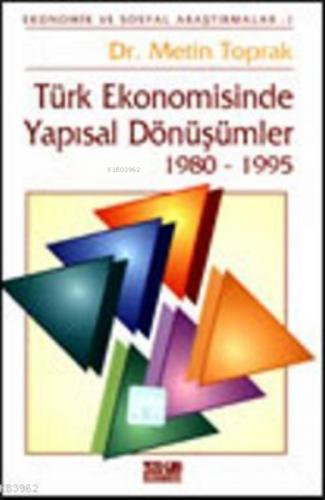 Türk Ekonomisinde Yapısal Dönüşümler 1980-1995  Frontansicht 1