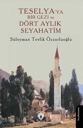 Teselya'ya Bir Gezi ve Dört Aylık Seyahatim  Frontansicht 1