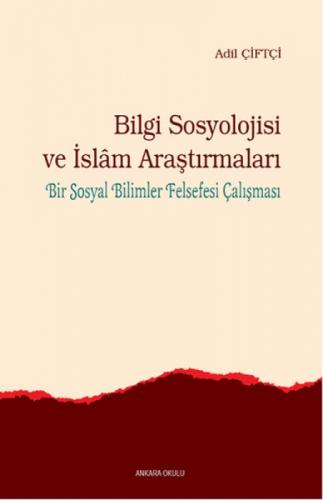 Bilgi Sosyolojisi ve İslam Araþtırmaları  Frontansicht 1