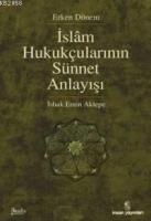 Erken Dönem İslâm Hukukçularının Sünnet Anlayışı  Frontansicht 1