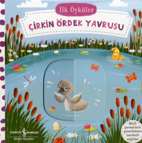 İlk Öyküler - Çirkin Ördek Yavrusu (Ciltli)  Frontansicht 1