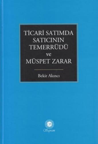 Ticari Satımda Satıcının Temerrüdü ve Müspet Zarar  Frontansicht 1