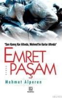 Sarıkamış Kar Altında, Mehmet´im Karlar Altında| Emret Paşam  Frontansicht 1