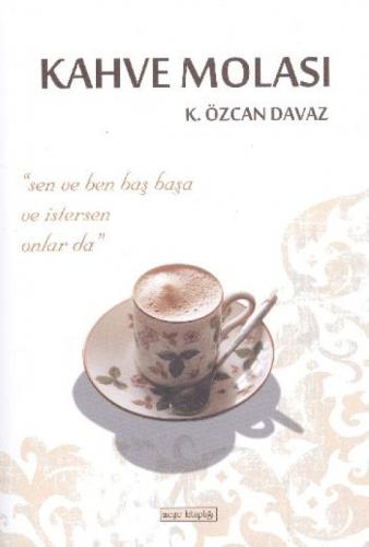 Kahve Molası  Frontansicht 1