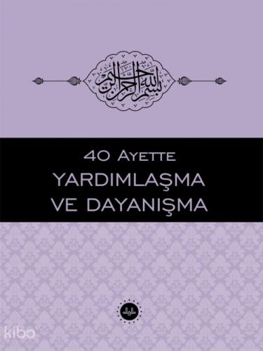 40 Ayette Yardımlaşma ve Dayanışma  Frontansicht 1