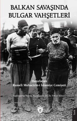 Balkan Savaþında Bulgar Vahþetleri  Frontansicht 1