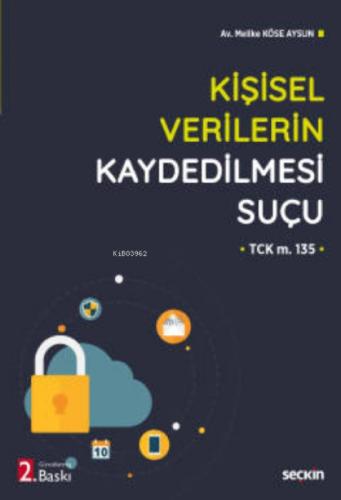 Kişisel Verilerin Kaydedilmesi Suçu;(TCK m. 135)  Frontansicht 1