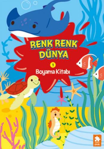Renk Renk Dünya Boyama Kitabı 1  Frontansicht 1