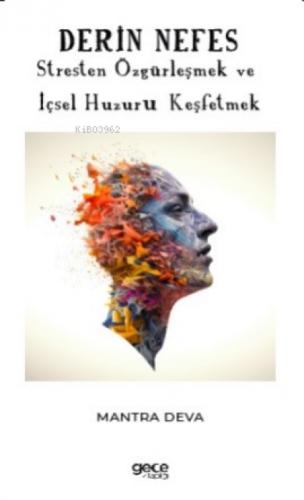 Derin Nefes;Stresten Özgürleşmek ve İçsel Huzuru Keşfetmek  Frontansicht 1