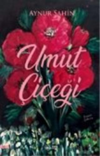 Umut Çiçeği  Frontansicht 1