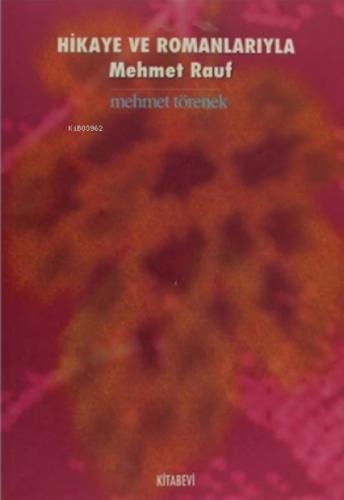 Hikaye ve Romanlarıyla Mehmet Rauf  Frontansicht 1