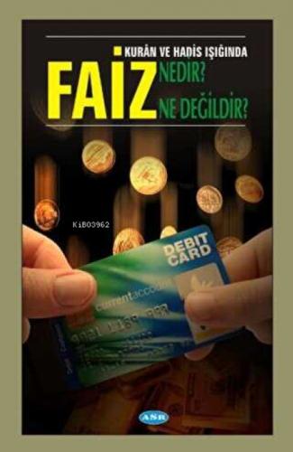 Kur'an ve Hadis Işığında Faiz Nedir? Ne Değildir?  Frontansicht 1