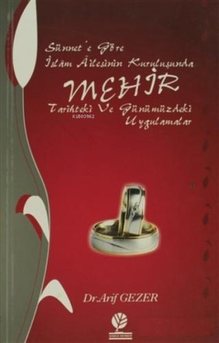 Sünnet'e Göre İslam Ailesinin Kuruluşunda Mehir Tarihteki ve Günümüzdeki Uygulamalar  Frontansicht 1