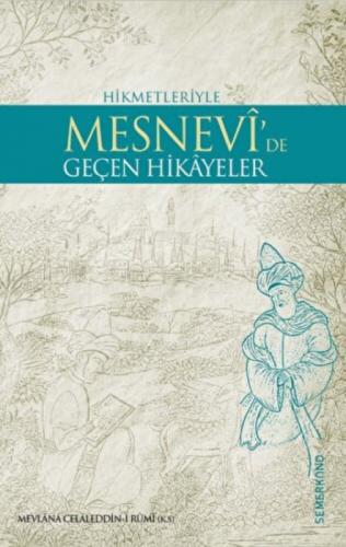 Hikmetleriyle Mesnevi'de Geçen Hikayeler  Frontansicht 1