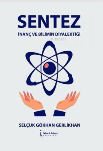 Sentez İnanç ve Bilimin Diyalektiği  Frontansicht 1